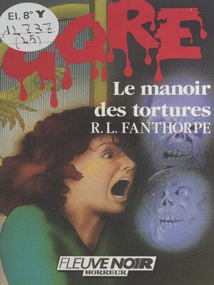cover image of Le manoir des tortures